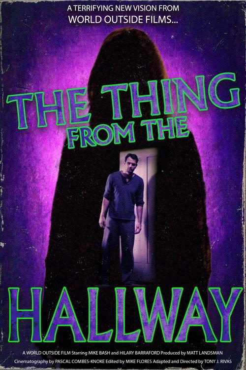 The Thing From The Hallway 2018 official movie poster