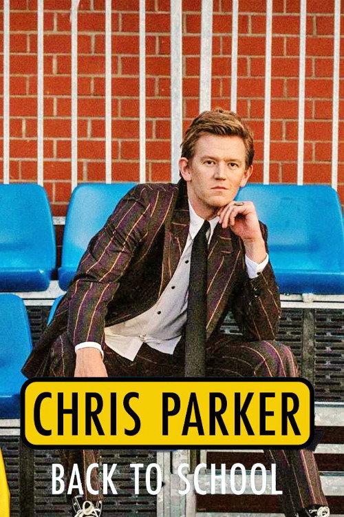 Chris Parker: Back To School 2022 official movie poster
