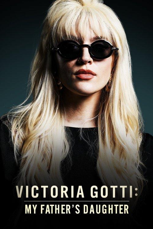 Victoria Gotti: My Father's Daughter 2019 official movie poster