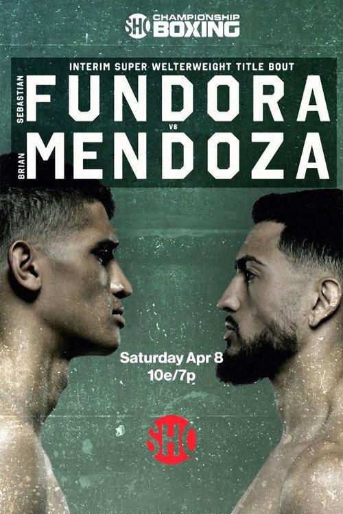 Sebastian Fundora vs. Brian Mendoza 2023 official movie poster