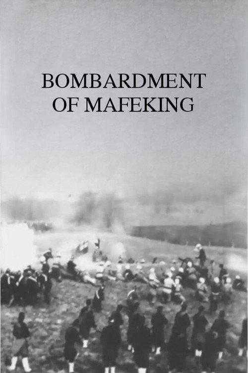 Bombardment of Mafeking 1899 official movie poster