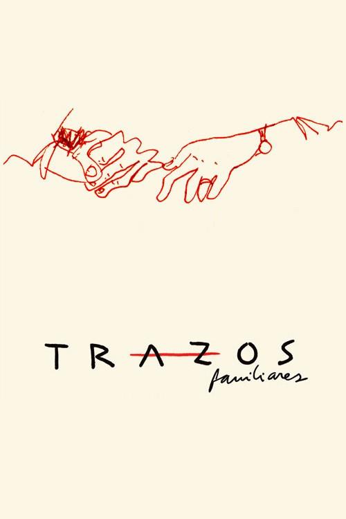 Trazos familiares 2017 official movie poster