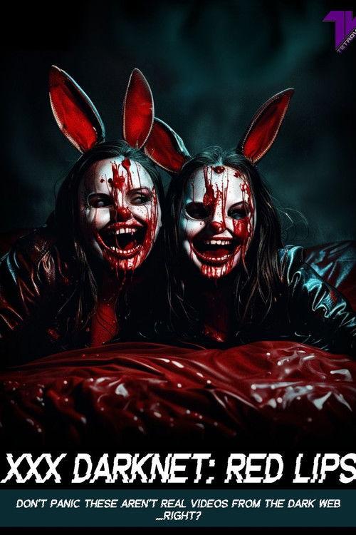 XXX Darknet: Red Lips  official movie poster