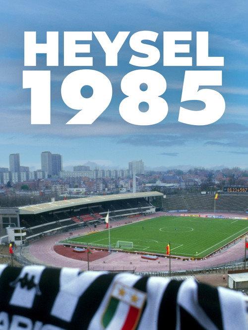 Heysel 1985 2025 official movie poster