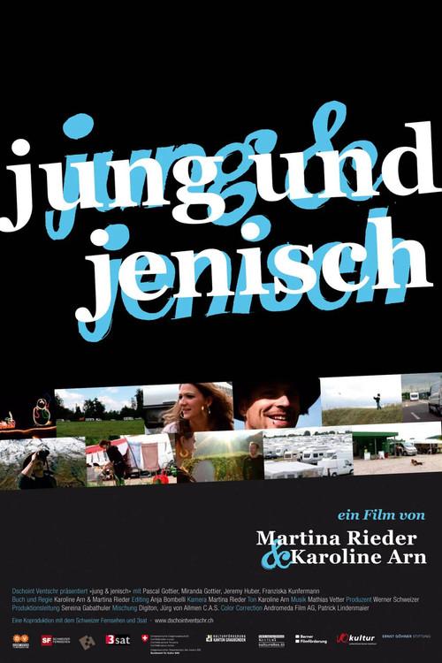 Jung und Jenisch 2011 official movie poster