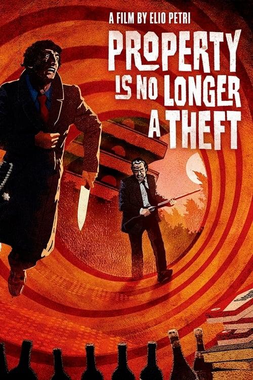 Property Is No Longer a Theft 1973 official movie poster