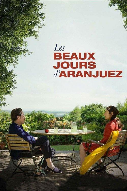The Beautiful Days of Aranjuez 2016 official movie poster