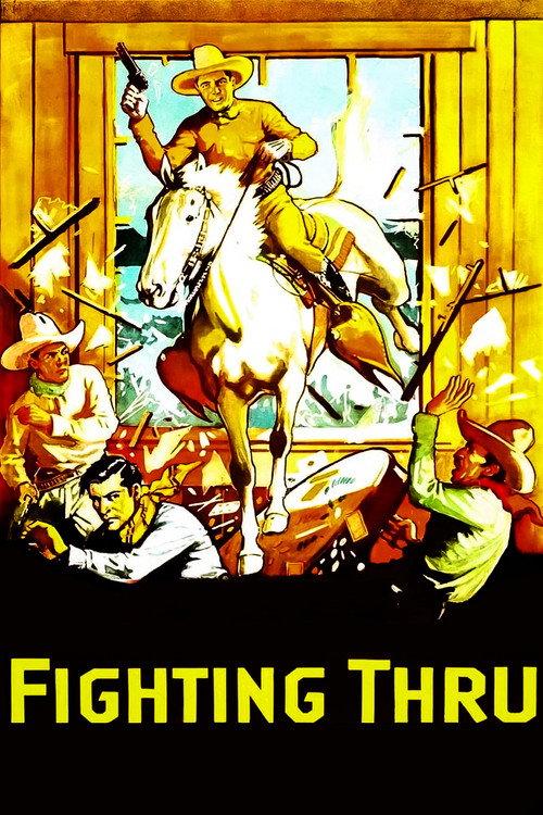 Fighting Thru 1930 official movie poster