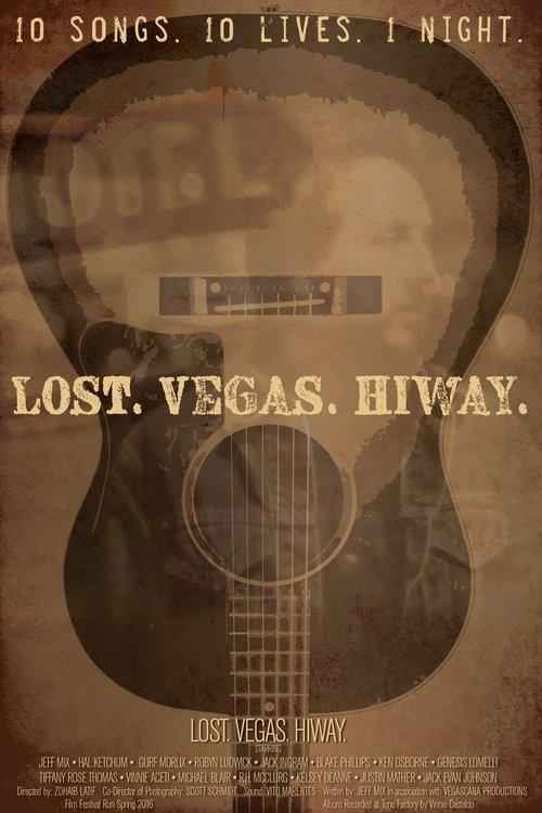 Lost Vegas Hiway 2017 official movie poster