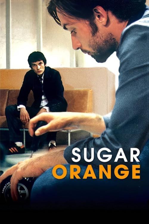 Sugar Orange 2004 official movie poster