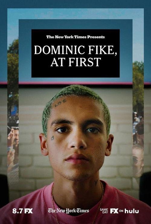 Dominic Fike, At First 2020 official movie poster