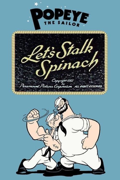 Let's Stalk Spinach 1951 official movie poster