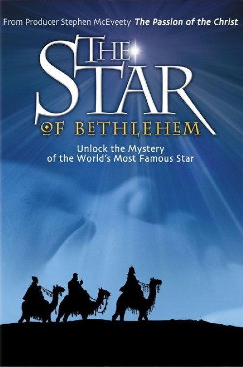 The Star of Bethlehem 2007 official movie poster