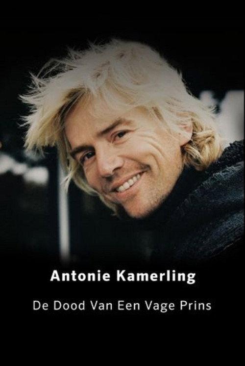 Antonie Kamerling: De dood van een vage prins 2015 official movie poster