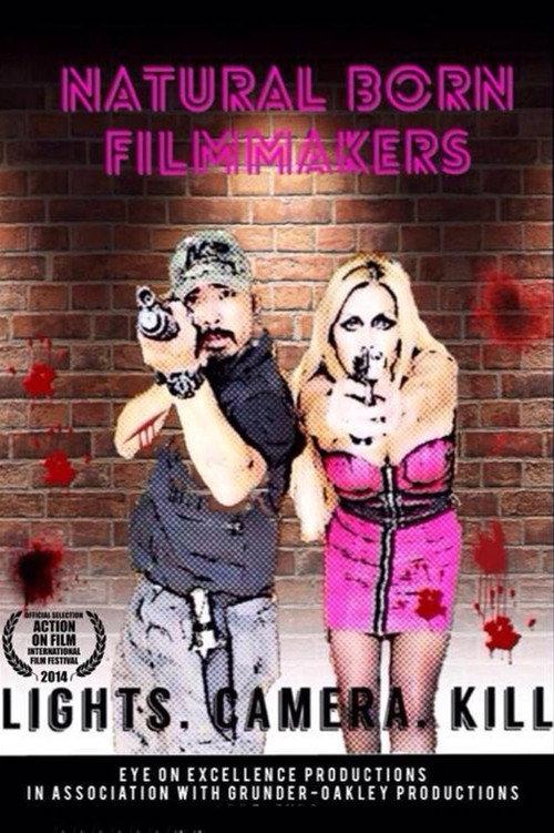 Natural Born Filmmakers 2016 official movie poster