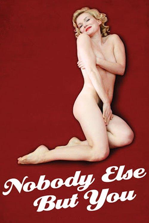 Nobody Else But You 2011 official movie poster
