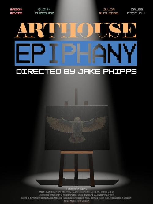 Arthouse Epiphany 2026 official movie poster