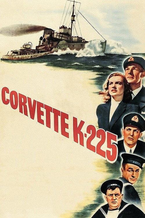 Corvette K-225 1943 official movie poster