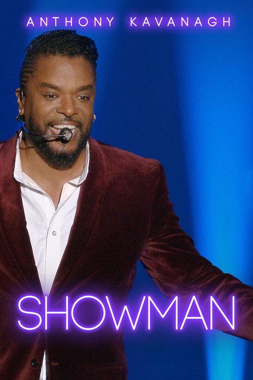 Anthony Kavanagh - Showman 2016 official movie poster