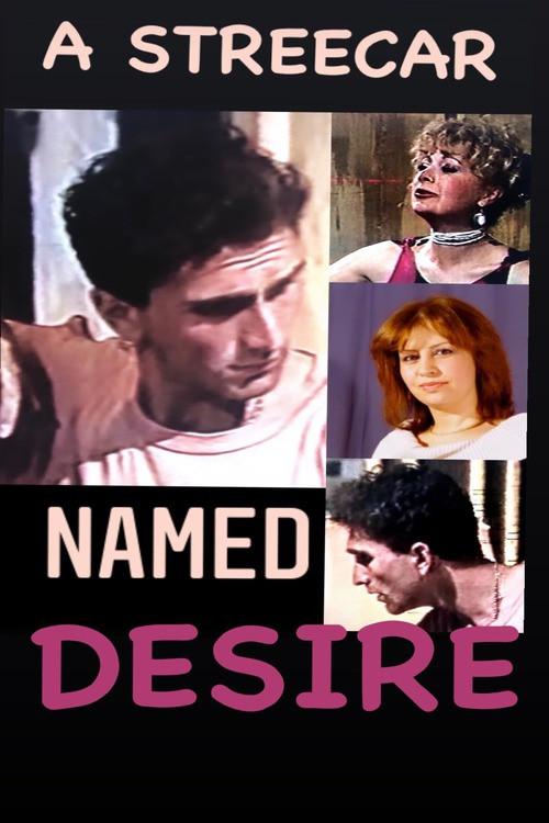 A Streetcar Named Desire 1989 official movie poster