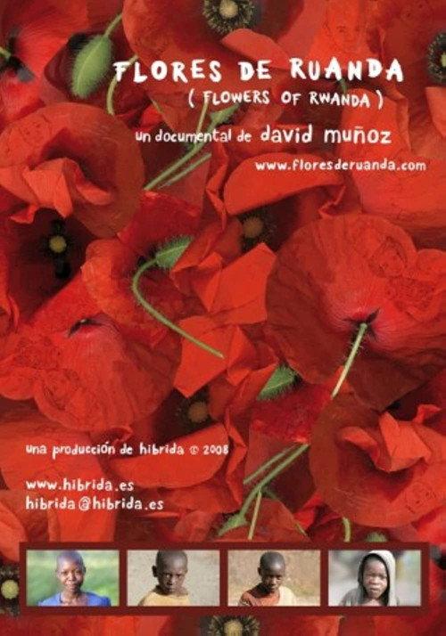 Flowers of Rwanda 2008 official movie poster