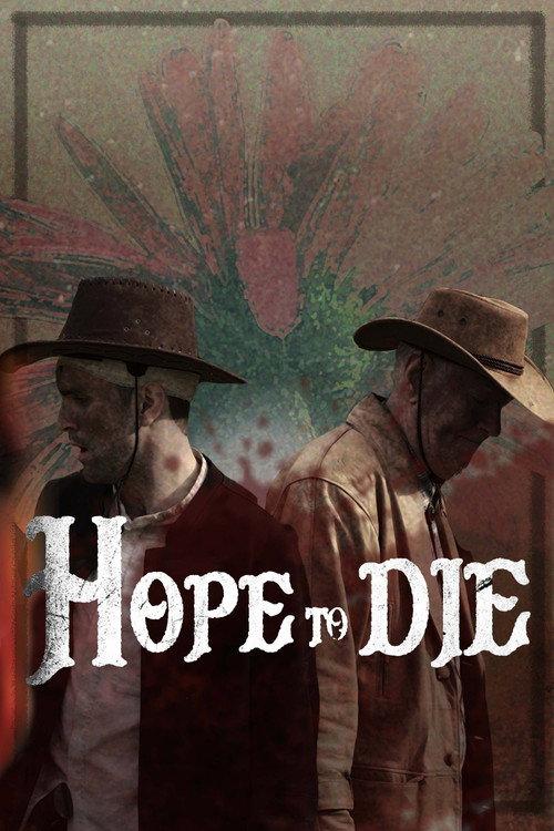 Hope to Die 2023 official movie poster