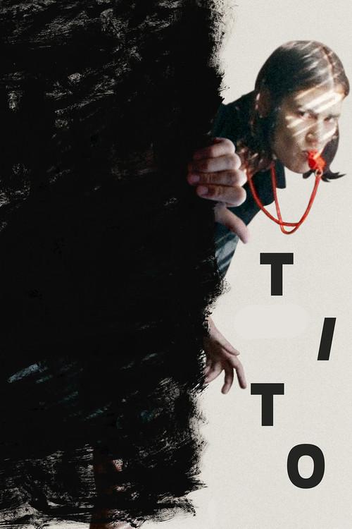 Tito 2019 official movie poster