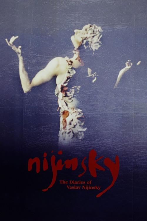 The Diaries of Vaslav Nijinsky 2002 official movie poster