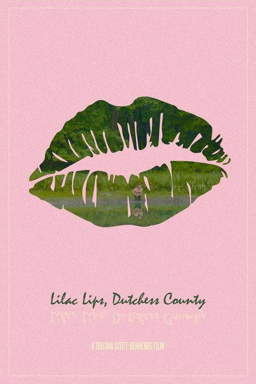 Lilac Lips, Dutchess County 2021 official movie poster