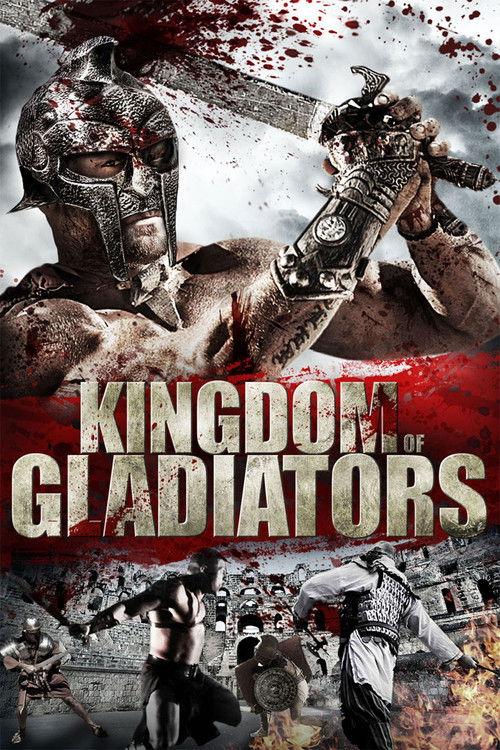 Kingdom of Gladiators 2011 official movie poster