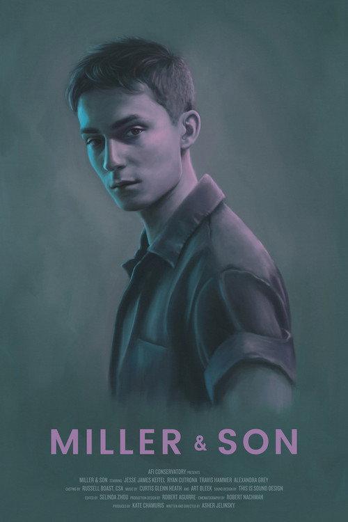 Miller & Son 2019 official movie poster