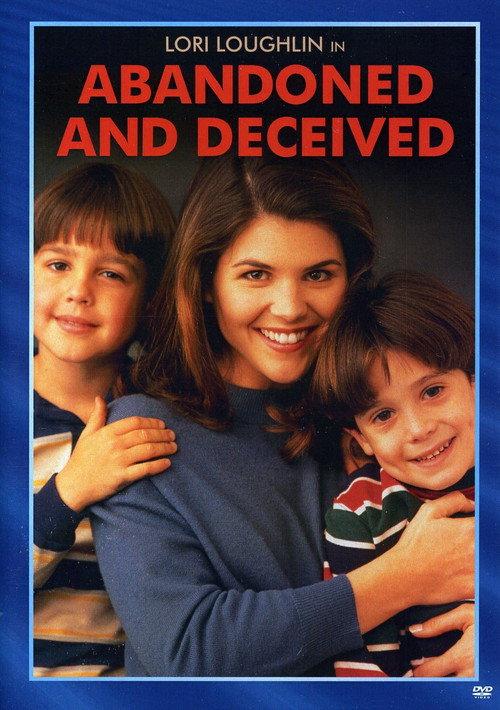 Abandoned and Deceived 1995 official movie poster