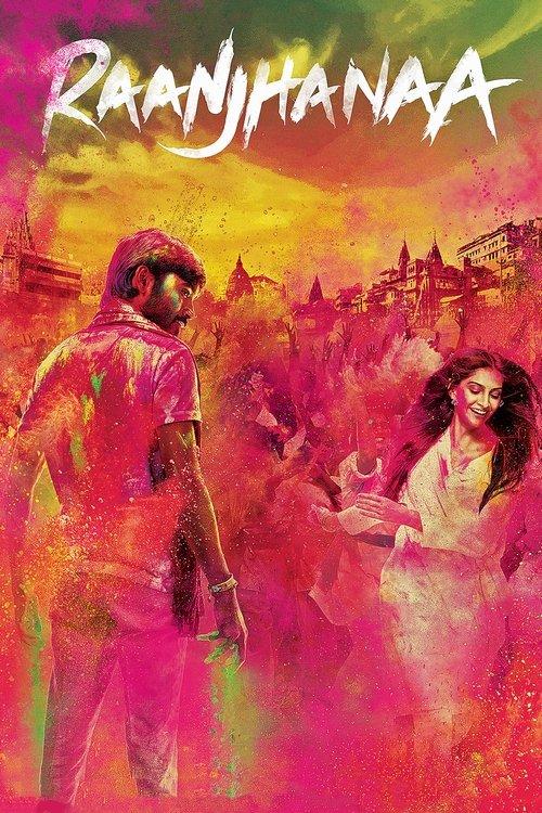 Raanjhanaa 2013 official movie poster