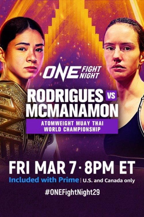 ONE Fight Night 29: Rodrigues vs. McManamon 2025 official movie poster