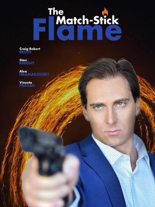 The Match-Stick Flame 2020 official movie poster