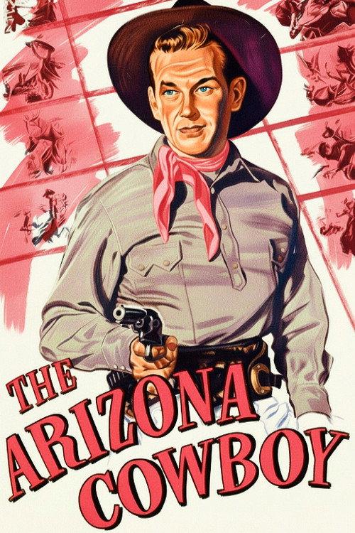 The Arizona Cowboy 1950 official movie poster