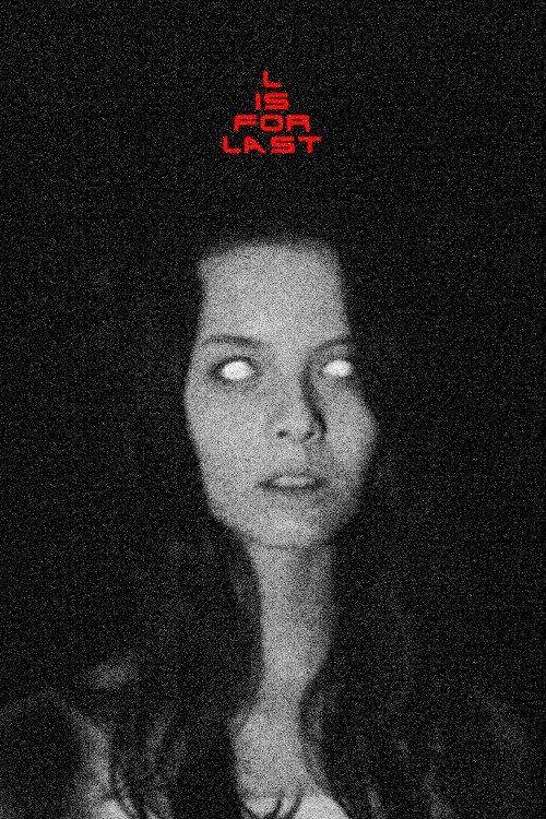 L Is For Last 2021 official movie poster