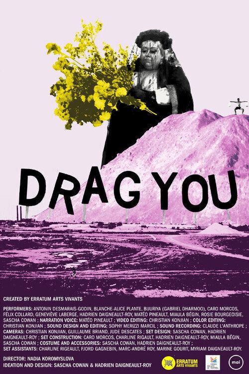 Drag You  official movie poster