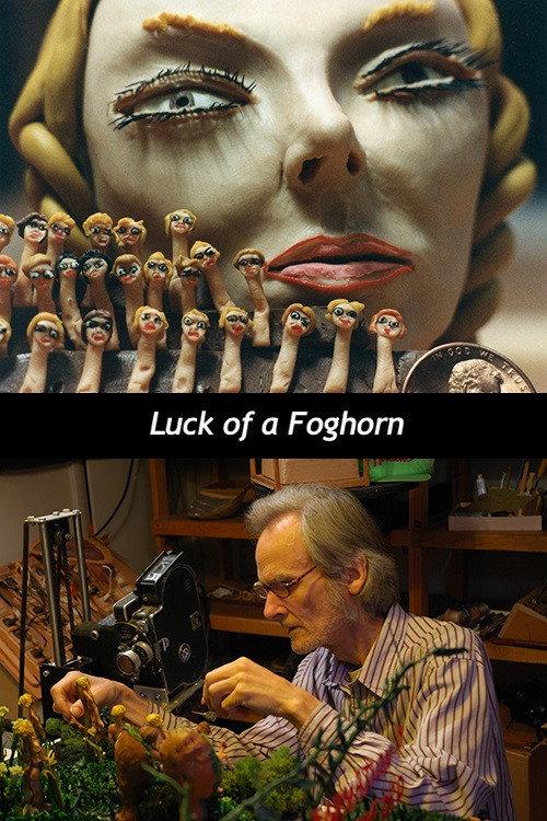 Luck of a Foghorn 2008 official movie poster