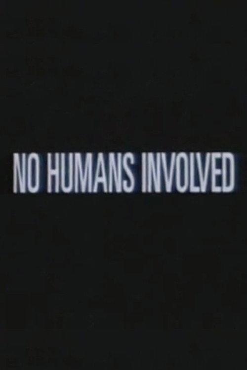 No Humans Involved 1993 official movie poster