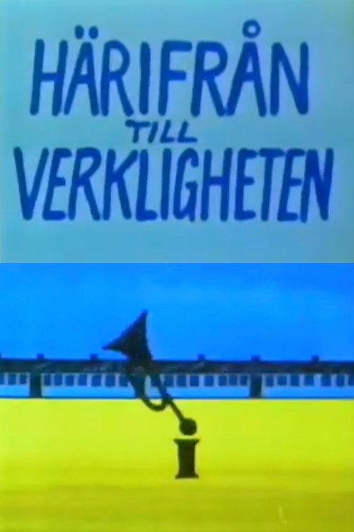 From Here to Reality 1967 official movie poster