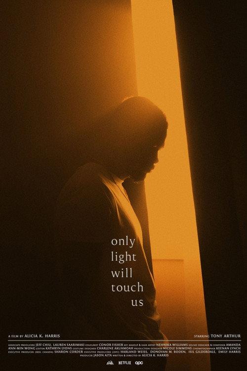 Only Light Will Touch Us 2021 official movie poster