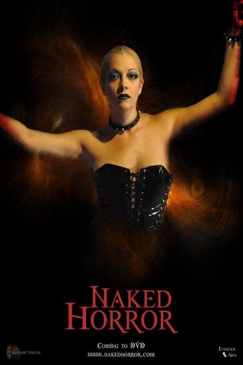 Naked Horror: The Movie 2010 official movie poster