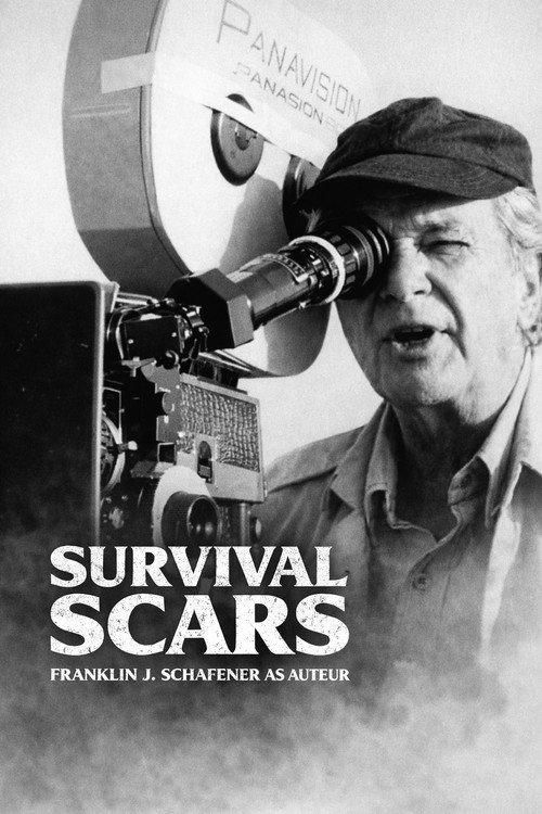 Survival Scars: Franklin J. Schaffner as Auteur 2023 official movie poster