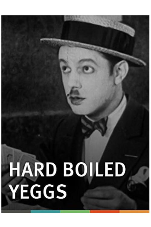 Hard Boiled Yeggs 1926 official movie poster