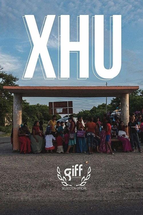 XHU 2018 official movie poster