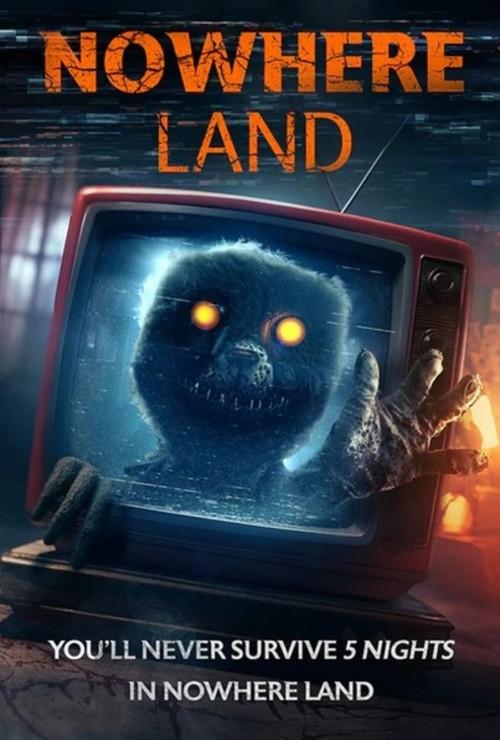 Nowhere Land 2024 official movie poster