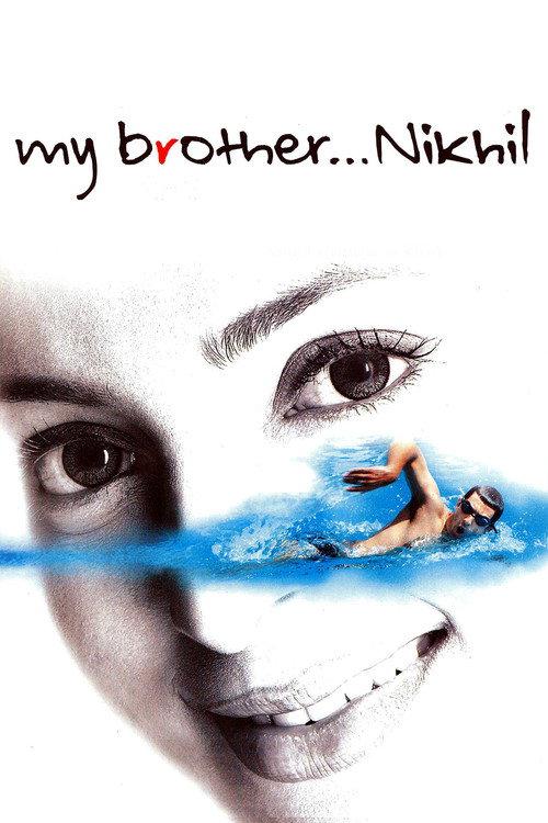 My Brother... Nikhil 2005 official movie poster