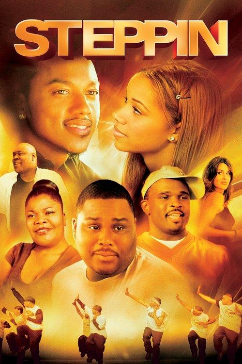 Steppin: The Movie 2009 official movie poster