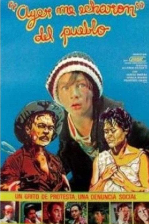 Ayer me echaron del Pueblo 1982 official movie poster